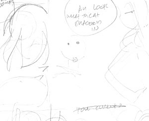 part of a layout sketch for the last comic. part of a layout sketch for the last comic.