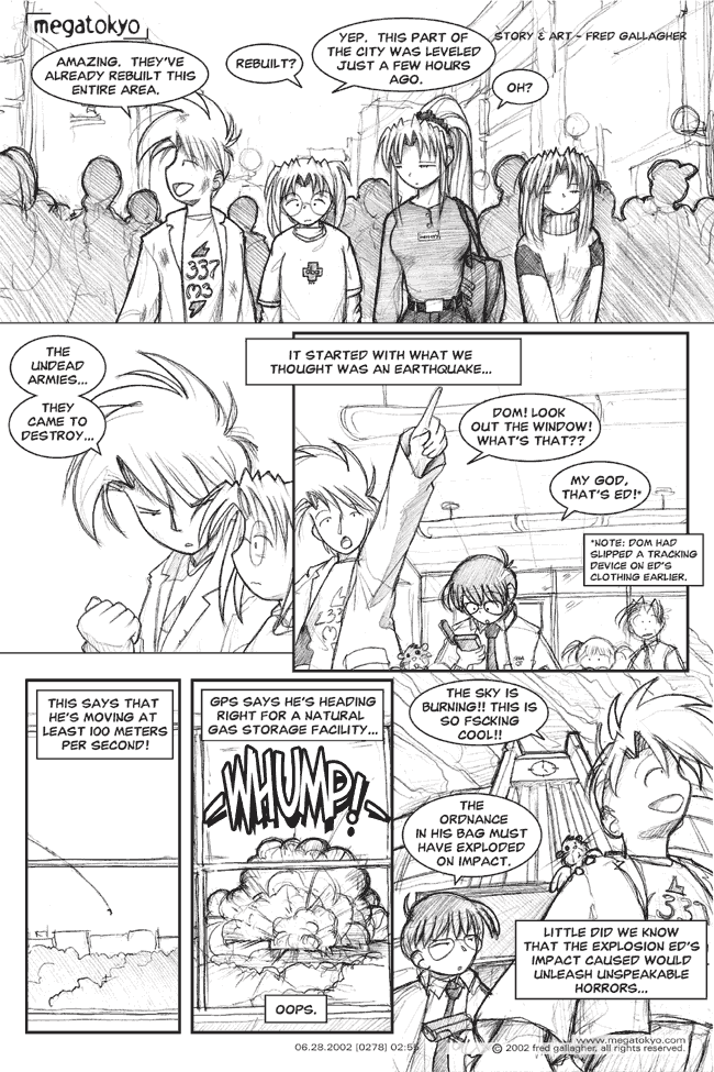 Comic 278: "they came to destroy...", Chapter 2, Number 55, June 28th, 2002 Strip 278