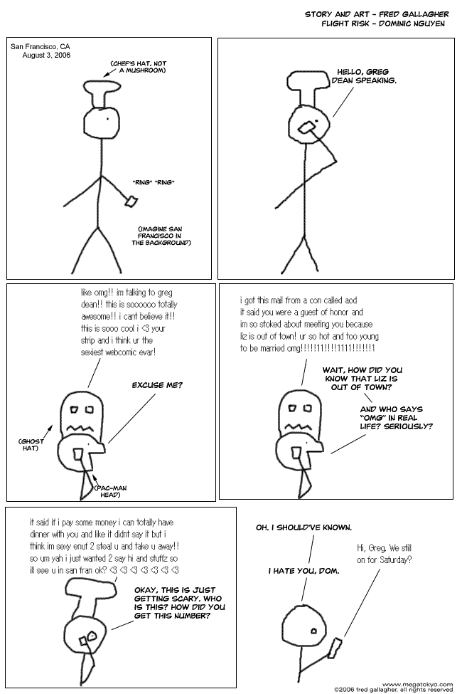 Comic 890: "SGD: Is This the Real Life?", Shirt Guy Dom, Number 44, August 7th, 2006 Strip 890